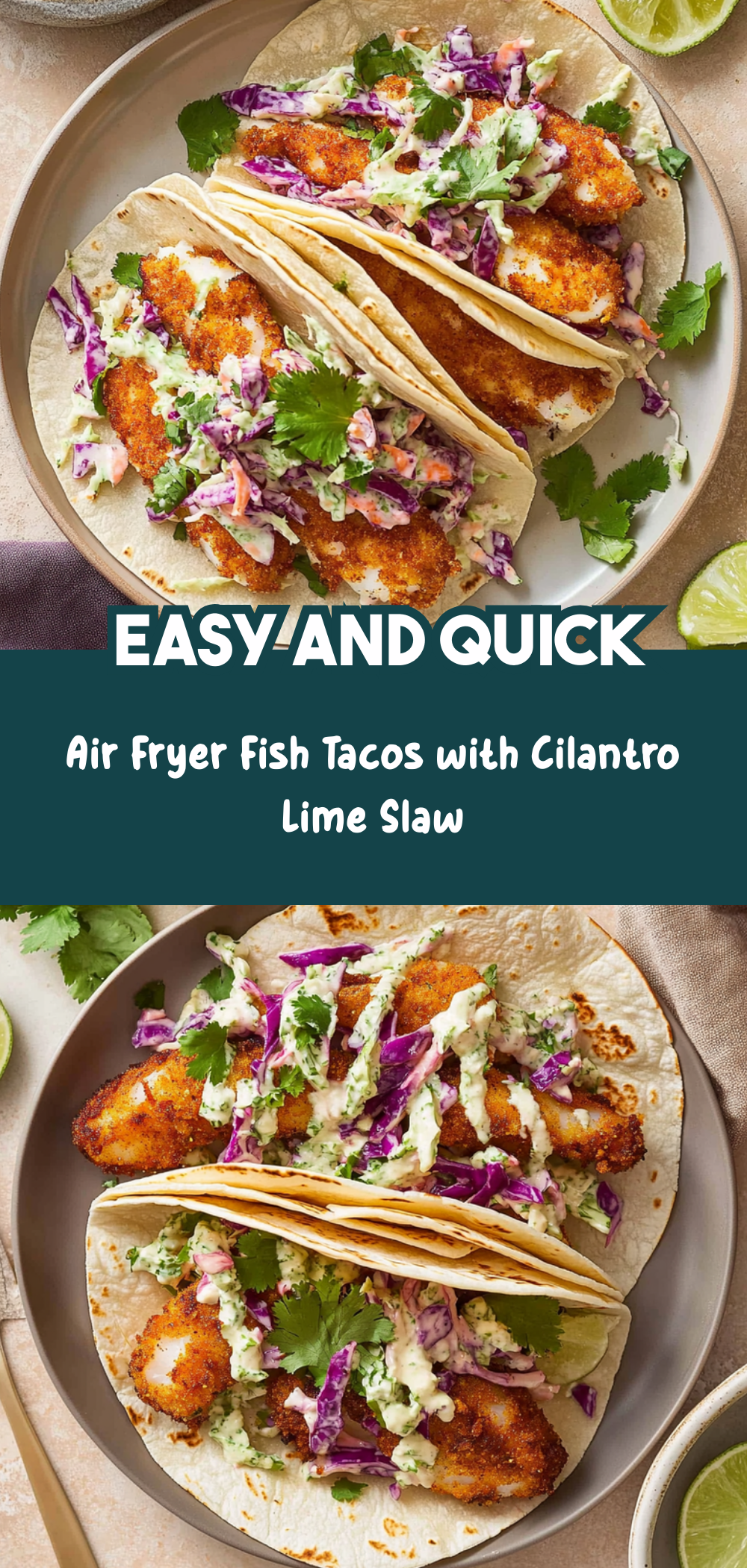 Air Fryer Fish Tacos with Cilantro Lime Slaw