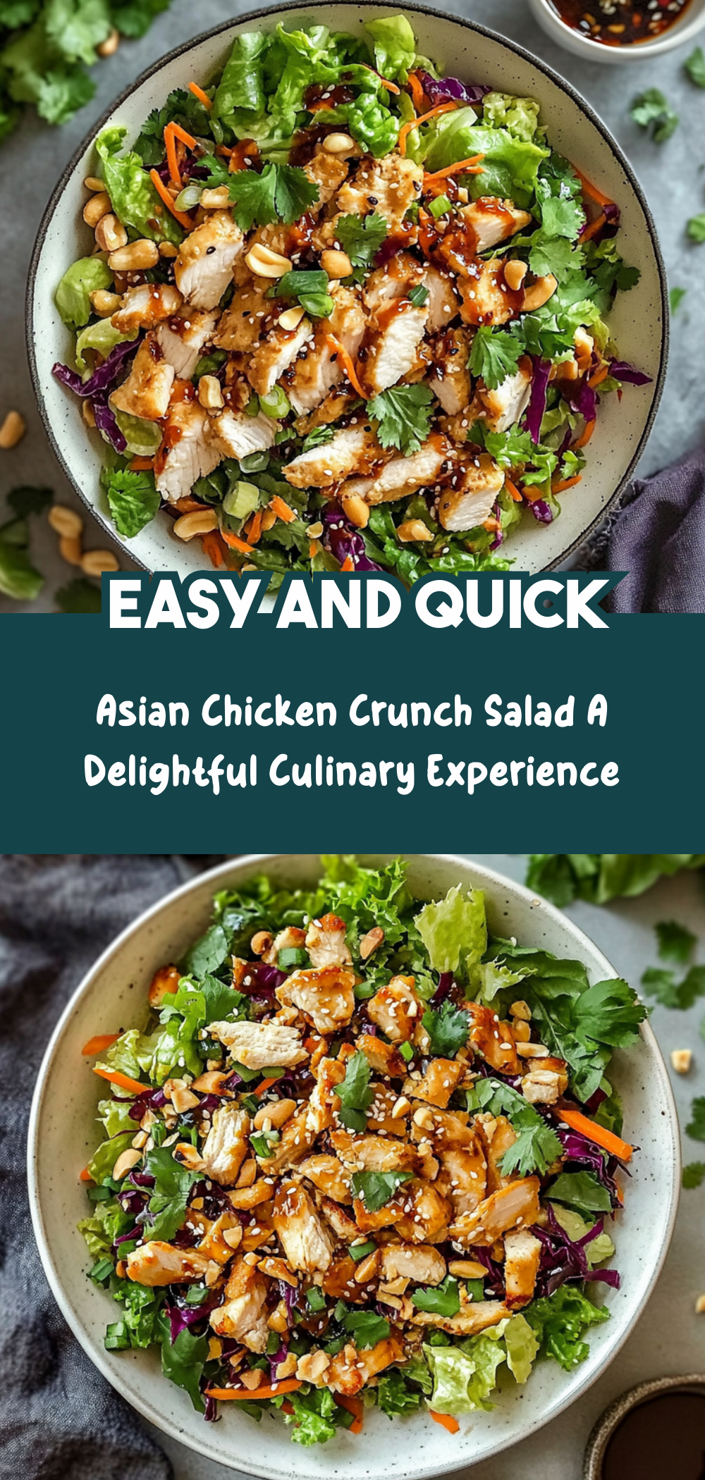 Asian Chicken Crunch Salad: A Delightful Culinary Experience