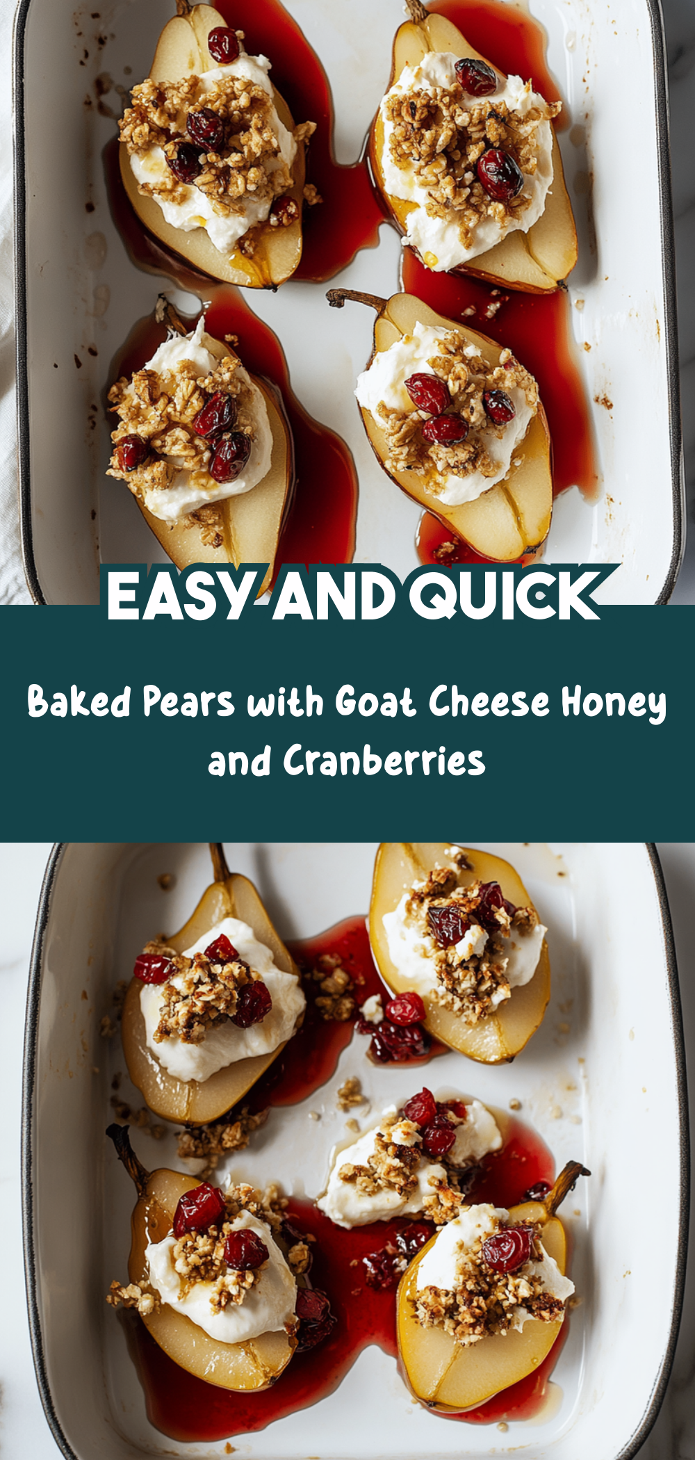 Baked Pears with Goat Cheese, Honey, and Cranberries