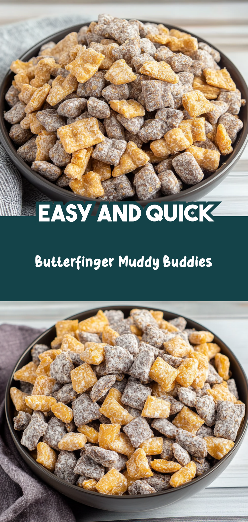Butterfinger Muddy Buddies