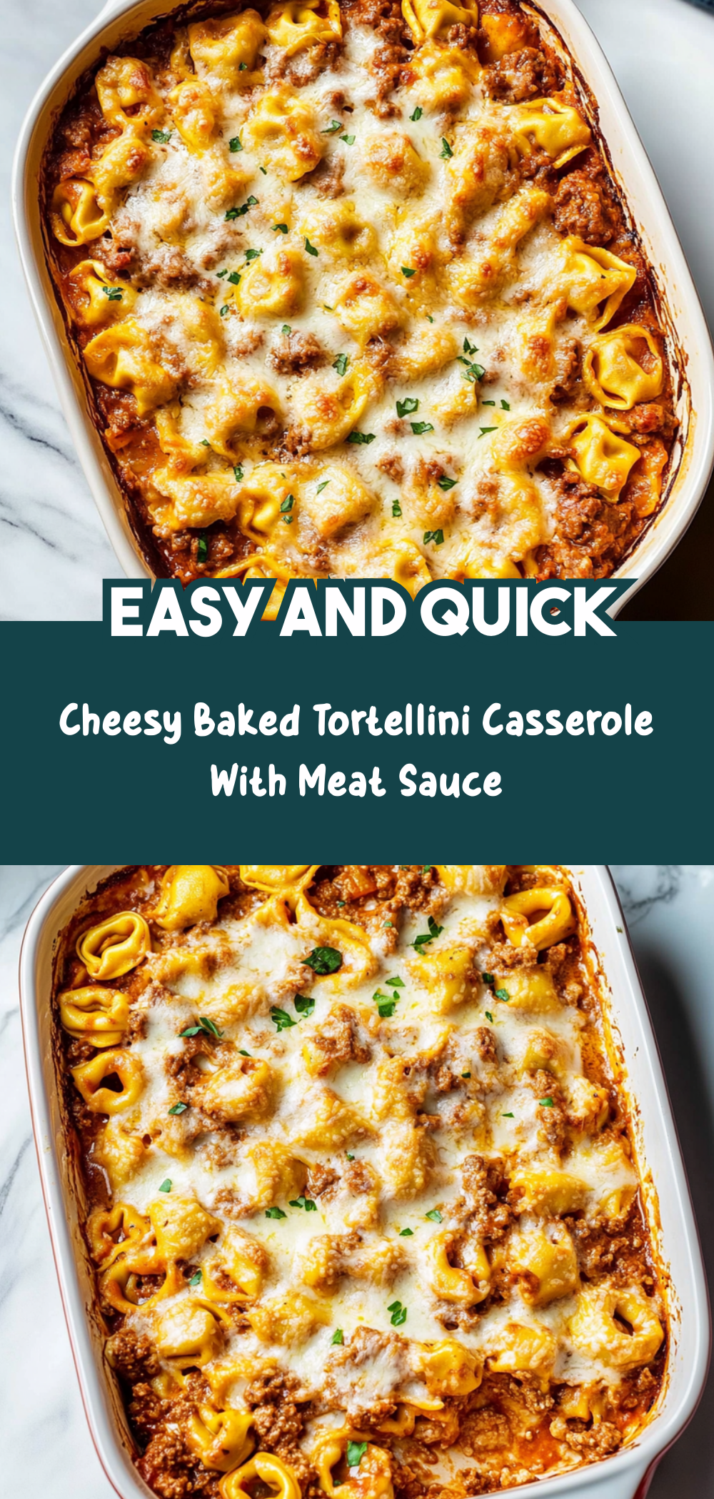 Cheesy Baked Tortellini Casserole With Meat Sauce