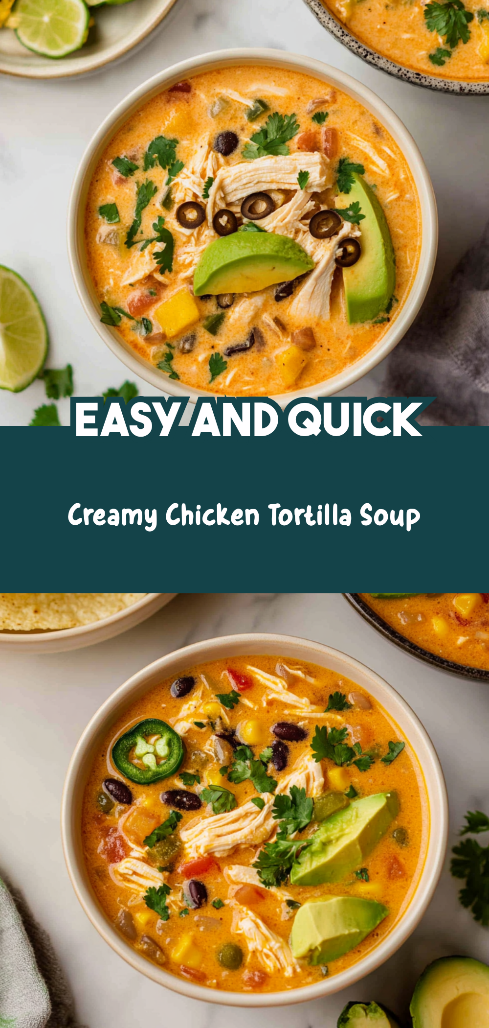 Creamy Chicken Tortilla Soup