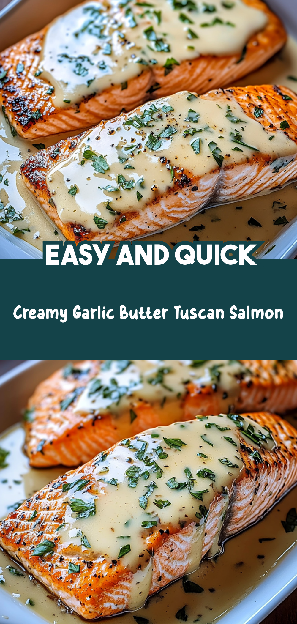 Creamy Garlic Butter Tuscan Salmon