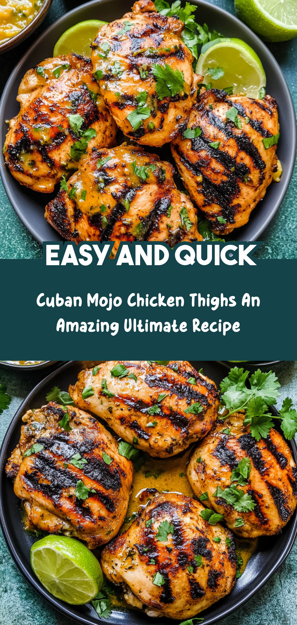 Cuban Mojo Chicken Thighs: An Amazing Ultimate Recipe