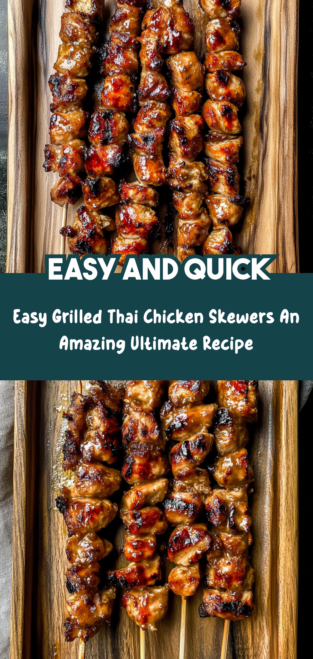 Easy Grilled Thai Chicken Skewers: An Amazing Ultimate Recipe