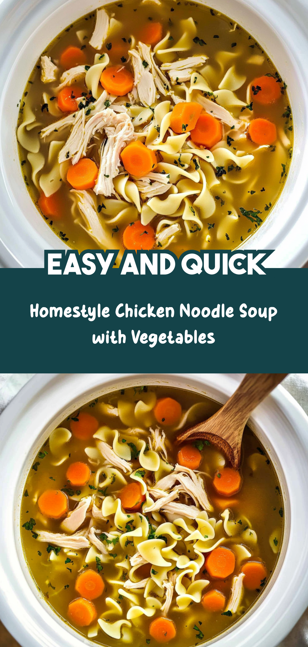 Homestyle Chicken Noodle Soup