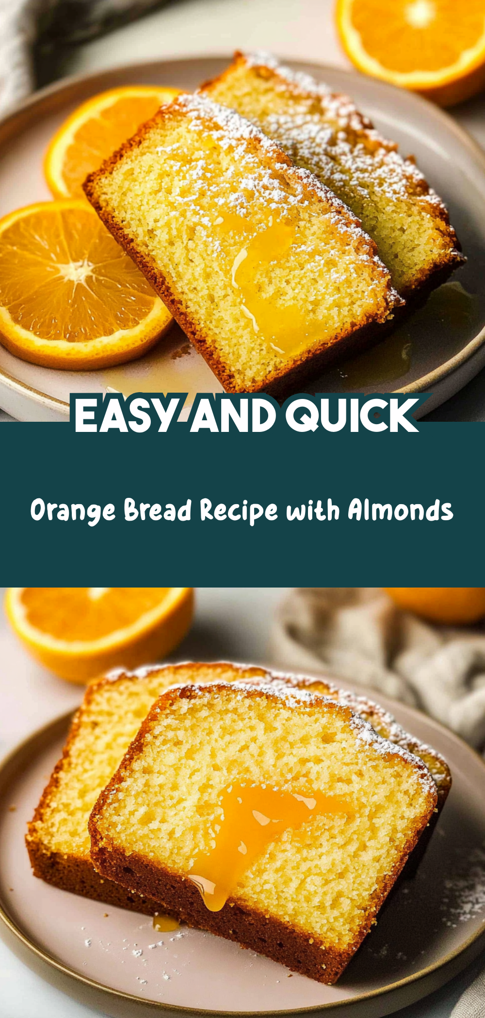 Orange Bread Recipe