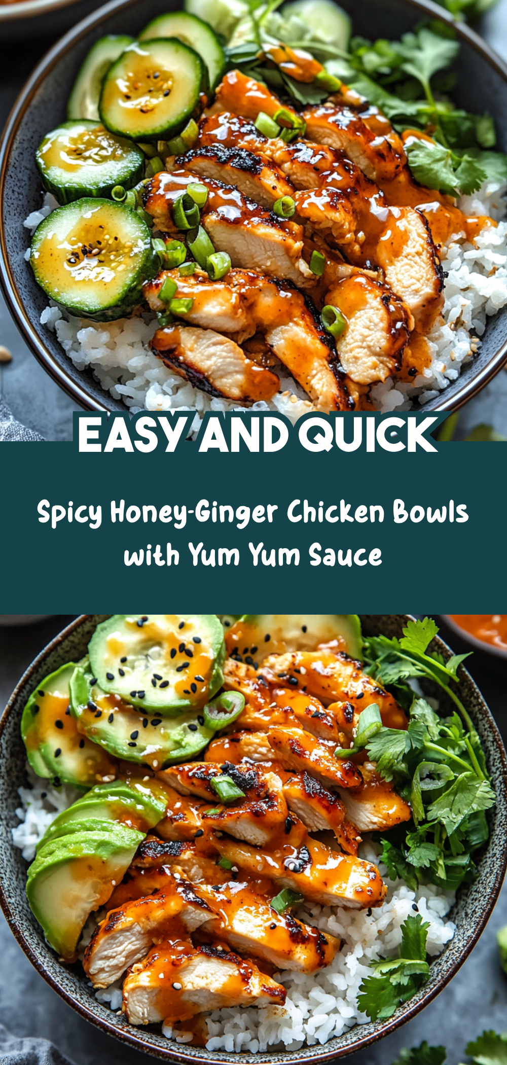 Spicy Honey-Ginger Chicken Bowls with Yum Yum Sauce